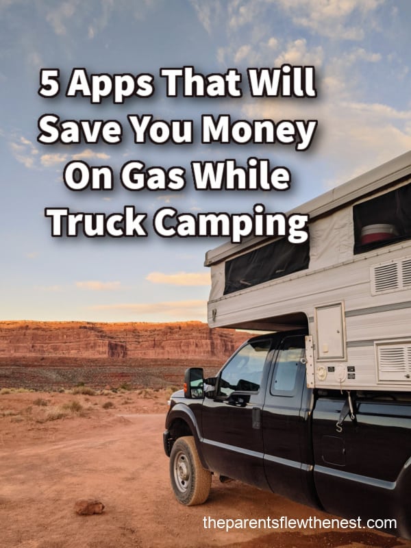 5 Apps That Will Save You Money On Gas While Truck Camping