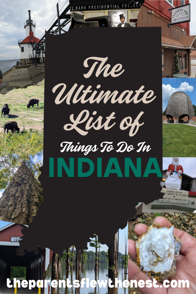 The Ultimate List Of Things To Do In Indiana
